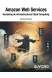 Amazon Web Services: Hardening de Infraestructuras Cloud Computing