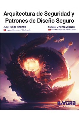 Arquitectura de Seguridad y Patrones de Dise&ntilde;o Seguro